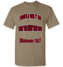 People Only Do What You Allow Them To Do Remember That Tee]Jtapparel.com - JTApparel