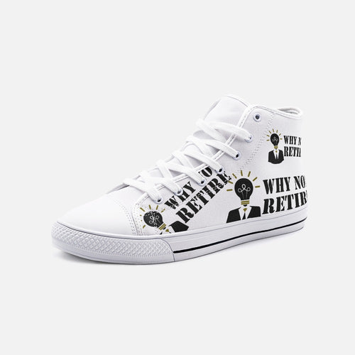 Why Not Retire Unisex High Top Canvas Shoes