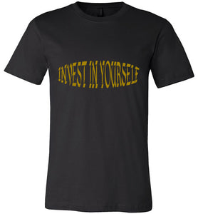 Invest In Yourself Tee]Jtapparel.com - JTApparel
